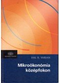 Hal R. Varian - Mikroökonómia középfokon