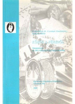 Pokorádiné Dr. Czompó Zsuzsanna, Szikora Mária - Könyv a pénzről,  1997 antikvár könyv