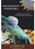 Kardos Zoltánné dr.,Dr. Vargáné Dugonics Rita - Alkalmazott statisztika