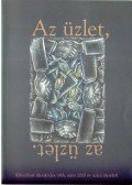 Dr. Tamás István - Az üzlet, az üzlet.