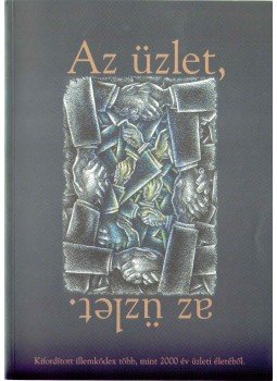 Dr. Tamás István - Az üzlet, az üzlet. Dr. Tamás István - Az üzlet, az üzlet., 1999 antikvár könyv