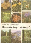 Simon Tibor,Csapody Vera - Kis növényhatározó