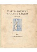Petrovics Elek - Mattyasovszky-Zsolnay László (dedikált)
