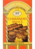 Rudnay János - Cukrászati ábécé 2.