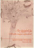 Szeredi Mária,Pethő Zsoltné Németh Erika - Az égigérő fa