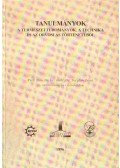 Dr. Vámos Éva szerk.,Dr. Kovács Gy. István szerk.,Dr. Vámosné dr. Vigyázó Lilly - Tanulmányok a természettudományok, a technika és az orvoslás történetéből 1996