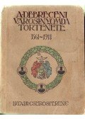 Dr. Csűrös Ferenc - A debreceni városi nyomda története 1561-1911