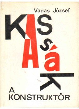 Vadas József - A konstruktőr Vadas József - A konstruktőr, Budapest 1979 antikvár könyv