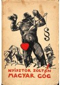 Nyisztor Zoltán - Magyar Góg