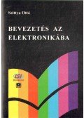 Szittya Ottó - Bevezetés az elektronikába