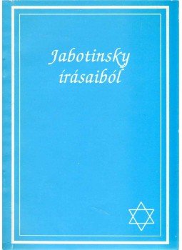 Ambrus Katalin (szerk.), Bassa László - Jabotinsky írásaiból Ambrus Katalin (szerk.), Bassa László - Jabotinsky írásaiból, Budapest 1990 antikvár könyv