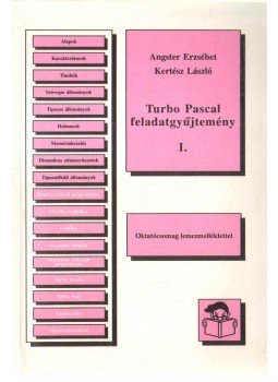 Angster Erzsébet, Kertész László - Turbo Pascal feladatgyűjtemény I.,  0 antikvár könyv
