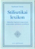 Szathmári István - Stilisztikai lexikon