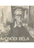 Bodnár Éva - Onódi Béla kiállítása