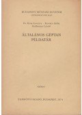 Kovács Attila,Dr. Kósa Levente,Kullmann László - Általános géptan példatár