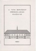 Körmendi Géza - A Tatai Gimnázium öregdiákjainak évkönyve 1990