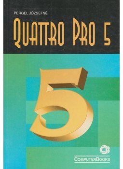 Pergel Józsefné - Quattro Pro 5 Pergel Józsefné - Quattro Pro 5, Budapest 1994 antikvár könyv