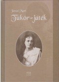 Jászai Mari - Tükör-játék