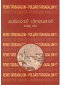 Mayer László,Tilcsik György - Személyes idő - történelmi idő