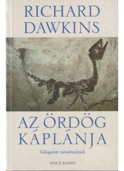 Richard Dawkins - Az Ördög káplánja Richard Dawkins - Az Ördög káplánja, 2005 antikvár könyv