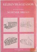 Schéner Mihály - Kézkivirágzások (aláírt)