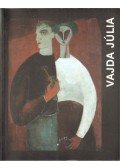 Kozák Gyula,Soóky Andrea (szerk.) - Vajda Júlia