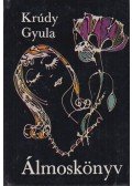Krúdy Gyula - Álmoskönyv