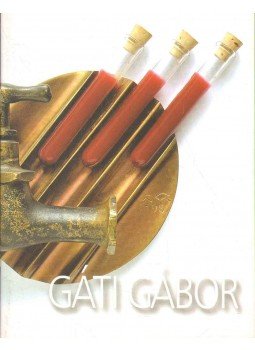 Nagy T. Katalin - Gáti Gábor szobrászművész kiállítása,  2007 antikvár könyv