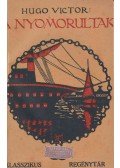 Victor Hugo - Nyomorultak I-IV.