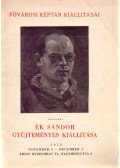 Végvári Lajos - Ék Sándor gyűjteményes kiállítása