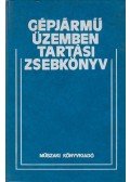Dr. Cseh Lajos (szerk.) - Gépjármű üzemben tartási zsebkönyv