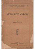 Szinnyei Ferenc - Kisfaludy Károly
