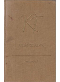 Karinthy Frigyes - A lélek arca I. Karinthy Frigyes - A lélek arca I., 1957 antikvár könyv