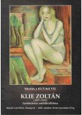 Heitler László - Klie Zoltán (1897-1992) festőművész emlékkiállítása