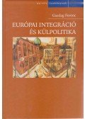 Gazdag Ferenc - Európai integráció és külpolitika