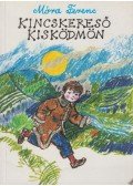 Móra Ferenc - Kincskereső kisködmön