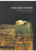 Liptay Éva - Átváltozás Istenné