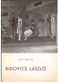 Szíj Rezső - Ridovics László