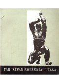 Pogány Ö. Gábor - Tar István emlékkiállítása
