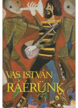 Vas István - Ráérünk Vas István - Ráérünk, Budapest 1983 antikvár könyv