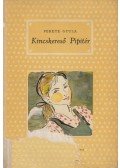 Fekete Gyula - Kincskereső Pipitér