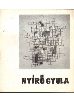 Nagy Ildikó - Nyírő Gyula kiállítása Nagy Ildikó - Nyírő Gyula kiállítása, 1972 antikvár könyv