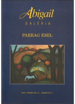 Bizzer István - Parrag Emil Bizzer István - Parrag Emil, 2005 antikvár könyv