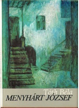 Tóth Béla - Menyhárt József (dedikált) Tóth Béla - Menyhárt József (dedikált), 1981 antikvár könyv