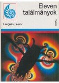 Greguss Ferenc - Eleven találmányok