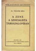 Dr. Molnár Géza - A zene a szocialista társadalomban