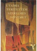 Ugróczky Gyula - Utadra terítettem szerelmes szívemet I.