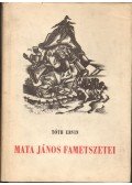 Tóth Ervin - Mata János fametszetei