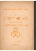 Dr. Lázár Béla - Ligeti Miklós szoborműveinek gyűjteményes kiállítása