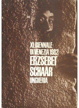 Csorba Géza, Ratkai Ida - Erzsébet Schaár - XL. Biennale di Venezia 1982 Csorba Géza, Ratkai Ida - Erzsébet Schaár - XL. Biennale di Venezia 1982, Miskolc 1982 antikvár könyv